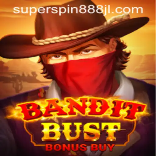 Discover BanditBustBonusBuy: Unveiling the Thrills of Super Spin 888