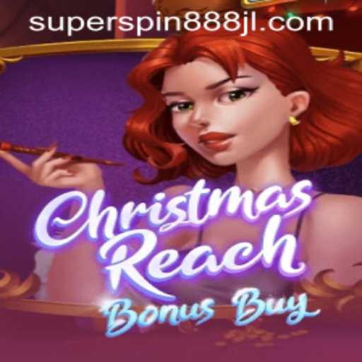 Exploring the Exciting World of ChristmasReachBonusBuy Featuring Super Spin 888