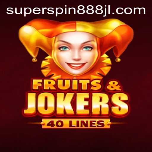 FruitsAndJokers40: A Thrilling Casino Experience in the Era of Super Spin 888