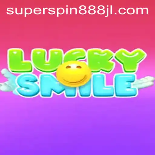 Dive into the Vibrant World of LuckySmile with Super Spin 888