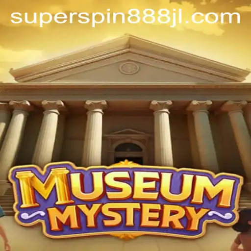 Exploring the Enchantment of MuseumMystery with Super Spin 888