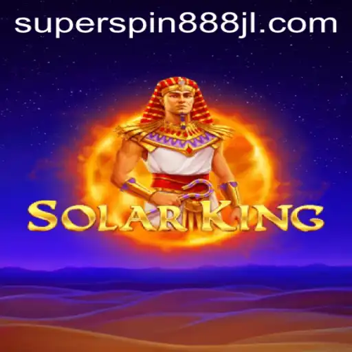 Exploring the Exciting World of SolarKing and Super Spin 888