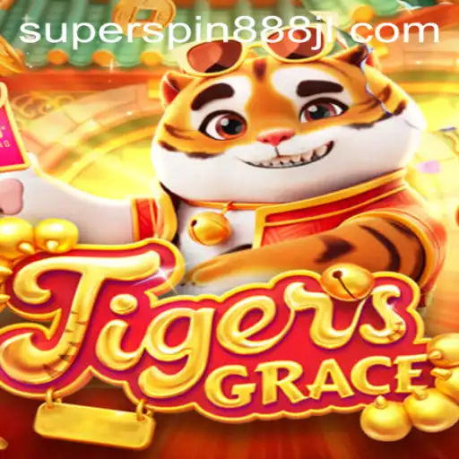 Exploring the Exciting World of TigersGrace: Super Spin 888 Edition