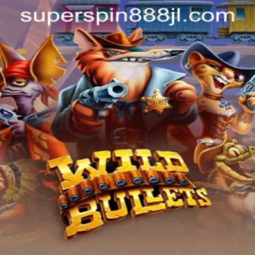 Exploring WildBullets and the Exciting Features of Super Spin 888