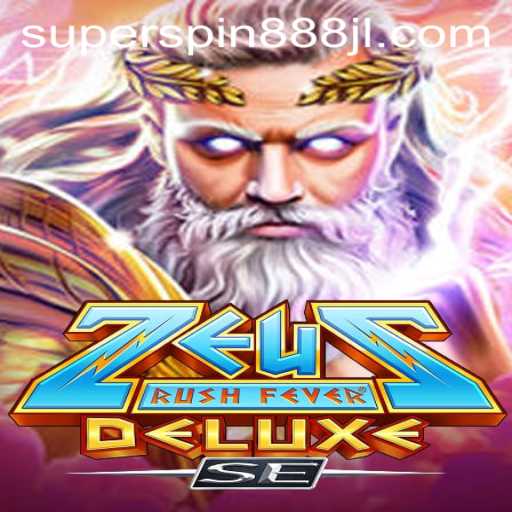 Discover the Thrills of ZeusRushFeverDeluxeSE and the Excitement of Super Spin 888